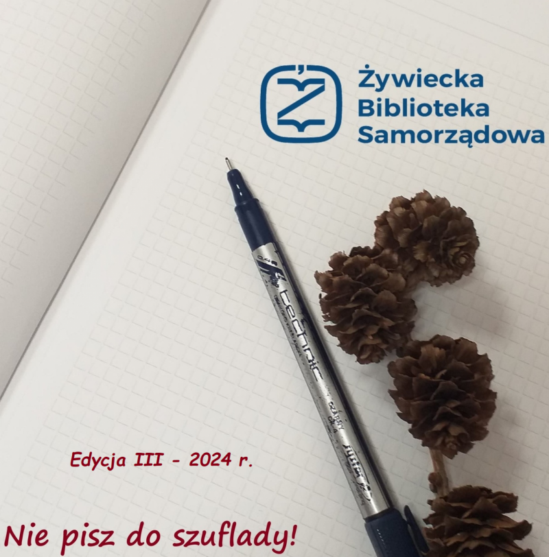 Nie pisz do szuflady! - Nowa edycja konkursu!